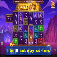 html5 subway surfers